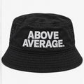 ABOVE AVERAGE BUCKET HAT [Black/White Lettering]