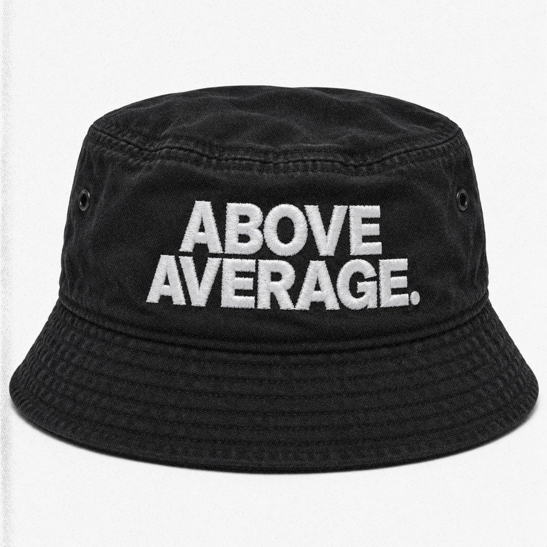 ABOVE AVERAGE BUCKET HAT [Black/White Lettering]