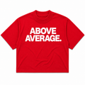 ABOVE AVERAGE PRO CLUB T SHIRT [RED / WHITE LETTERING]